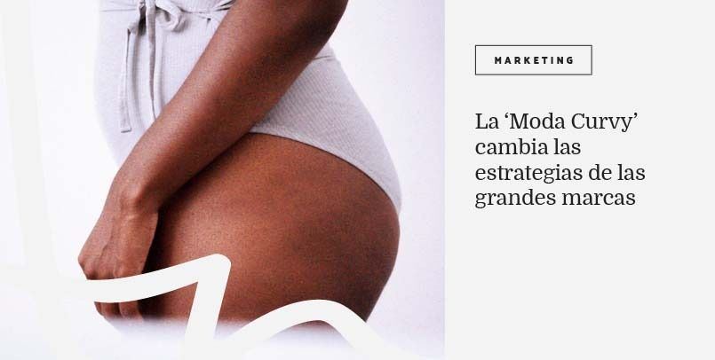 moda-curvy-ana-diaz-del-rio-marketing-de-moda.jpg