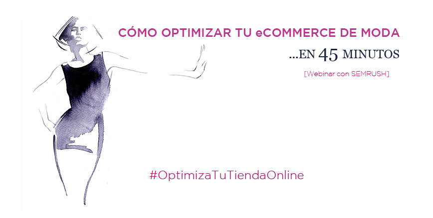 optimizar-ecommerce-de-moda-en-45-minutos-marketiniana-portada